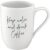 Cana Villeroy & Boch Statement Keep calm and drink Coffee 340ml